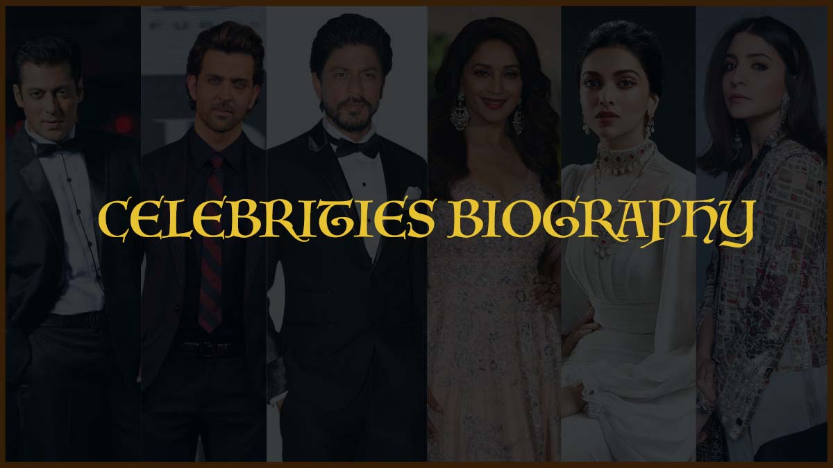 Celebrities Biography